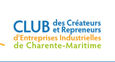 Club des créateurs et repreneurs d'entreprises industrielles de la Charente Maritime